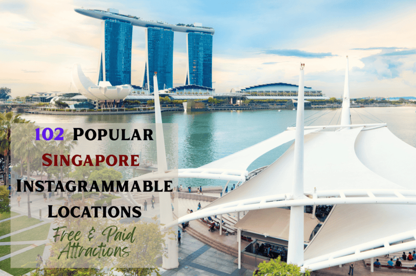 Singapore Instagrammable Locations